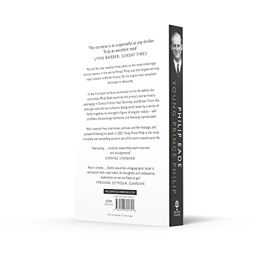 Young Prince Philip: The True Story of His Turbulent Early Life, Relationship with Queen Elizabeth and Role in the Royal Family - Retail Maharaj