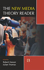 THE NEW MEDIA THEORY READER - Retail Maharaj