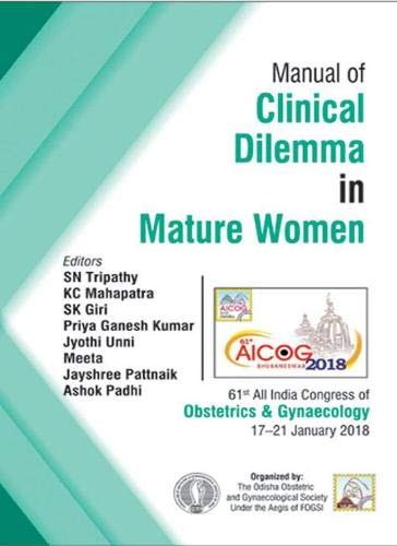 AICOG MANUAL OF CLINICAL DILEMMA IN MATURE WOMEN - Retail Maharaj