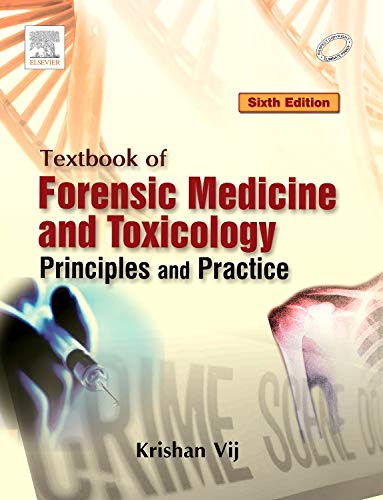 Textbook of Forensic Medicine and Toxicology: Principles and Practice, 6e - Retail Maharaj