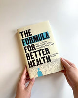The Formula for Better Health: How to Save Millions of Lives--Including Your Own - Retail Maharaj