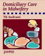 DOMICILIARY CARE IN MIDWIFERY - Retail Maharaj
