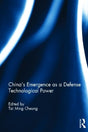 China's Emergence as a Defense Technological Power - Retail Maharaj