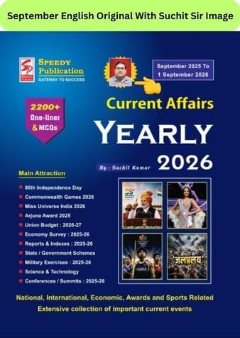 Speedy Current Affairs Yearly | English Version | Check Suchit Sir Image Before Buying | SEPTEMBER 2025 to SEPTEMBER 2026 | Original Book Of Suchit Kumar