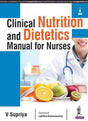Clinical Nutrition and Dietetics Manual for Nurses - Retail Maharaj