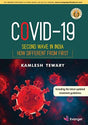 COVID-19: SECOND WAVE IN INDIA — HOW DIFFERENT FROM FIRST - Retail Maharaj