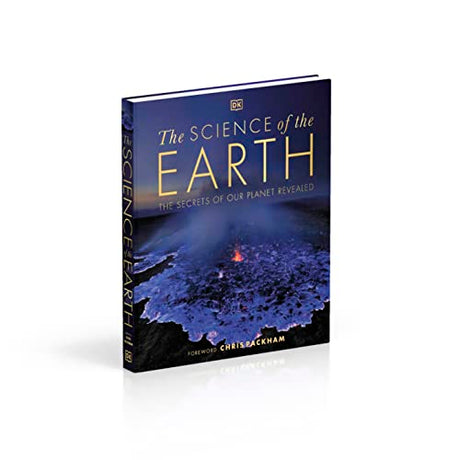 The Science of the Earth: The Secrets of Our Planet Revealed - Retail Maharaj