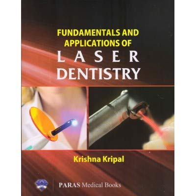 Fundamental And Applicxation of Laser Dentistry - Retail Maharaj