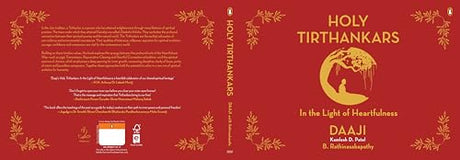 Holy Tirthankars: In the Light of Heartfulness | Explore Jain Wisdom & Yogic Tools | Practices for Inner Peace, Spiritual Growth & Mindful Living - Retail Maharaj
