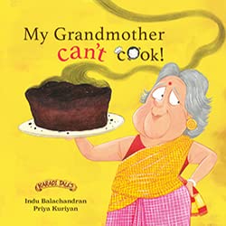 My Grandmother Cant Cook! [Hardcover] Indu Balachandran - Retail Maharaj