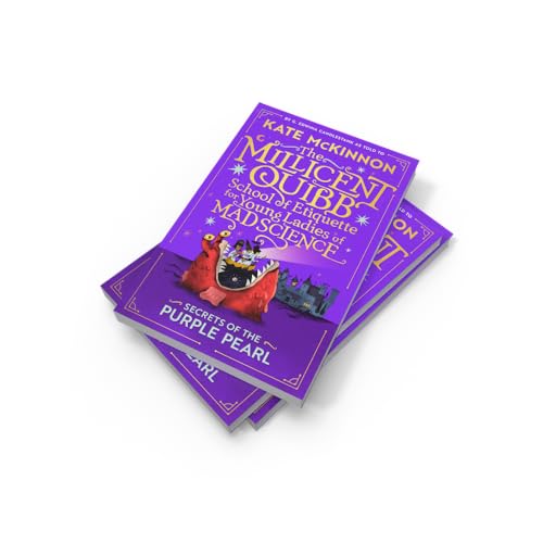 Secrets of the Purple Pearl: The sequel to the #1 New York Times Bestseller: Book 2 (The Millicent Quibb School of Etiquette for Young Ladies of Mad Science) - Retail Maharaj