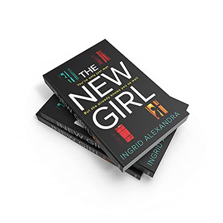 The New Girl: A gripping psychological thriller with a shocking twist perfect for fans of Friend Request - Retail Maharaj