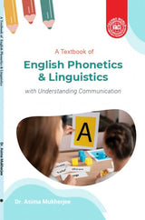 A Textbook of English Phonetics & Linguistics with Understanding Communication (English Version)