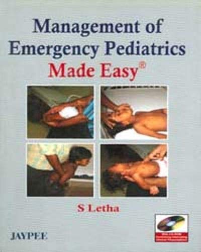 MANAGEMENT OF EMERGENCY PEDIATRICS MADE EASY WITH CD-ROM - Retail Maharaj