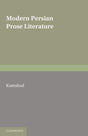Modern Persian Prose Literature - Retail Maharaj