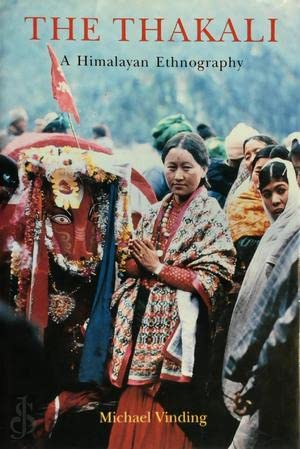The Thakali: A Himalayan Ethnology - Retail Maharaj