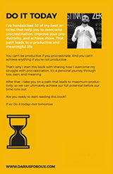 Do It Today: Overcome Procrastination, Improve Productivity and Achieve More Meaningful Things | A Life-Changing Guide to Doing What Matters Now - Retail Maharaj
