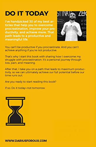 Do It Today: Overcome Procrastination, Improve Productivity and Achieve More Meaningful Things | A Life-Changing Guide to Doing What Matters Now - Retail Maharaj