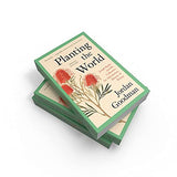 Planting the World: Joseph Banks and His Collectors: an Adventurous History of Botany - Retail Maharaj