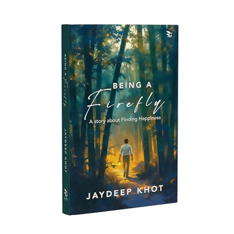 Being A Firefly-A Story About Finding Happiness| Contemporary fiction|Self-reflection| Emotional growth - Retail Maharaj