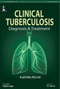 Clinical Tuberculosis: Diagnosis & Treatment - Retail Maharaj