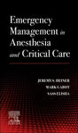 EMERGENCY MANAGEMENT IN ANESTHESIA AND CRITICAL CARE: A Clinical Guide for Nurse Anesthetists - Retail Maharaj