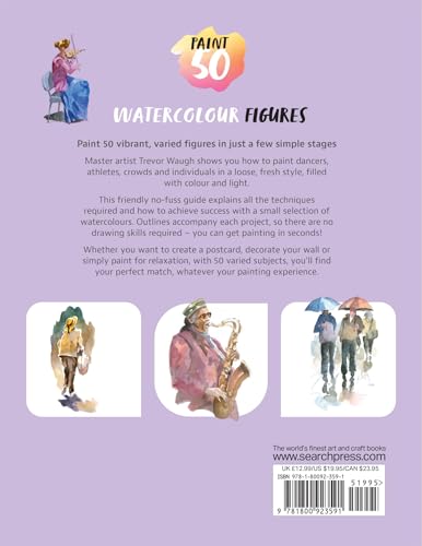 Watercolour Figures: From Basic Shapes to Amazing Paintings in Super-easy Steps (Paint 50) - Retail Maharaj