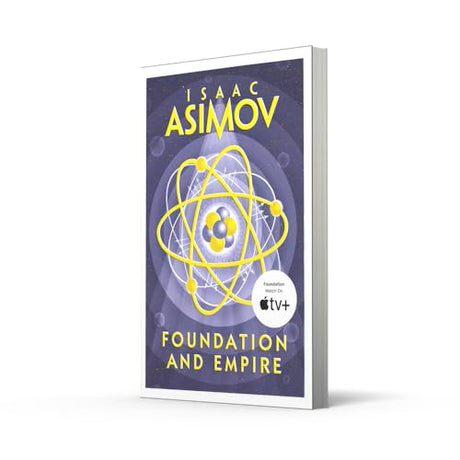 Foundation and Empire: The greatest science fiction series of all time, now a major series from Apple TV+: Book 2 (The Foundation Trilogy) - Retail Maharaj
