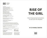 Rise of the Girl: Seven Empowering Conversations To Have With Your Daughter - Retail Maharaj