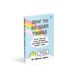 How to Do Hard Things: Actual Real Life Advice on Friends, Love, Career, Wellbeing, Mindset, and More. - Retail Maharaj