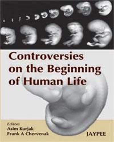 Controversies On The Beginning Of Human Life - Retail Maharaj