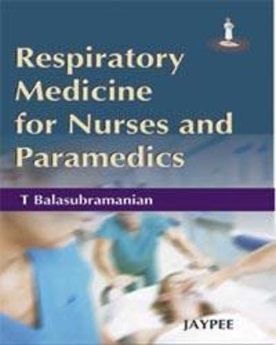RESPIRATORY MEDICINE FOR NURSES AND PARAMEDICS - Retail Maharaj
