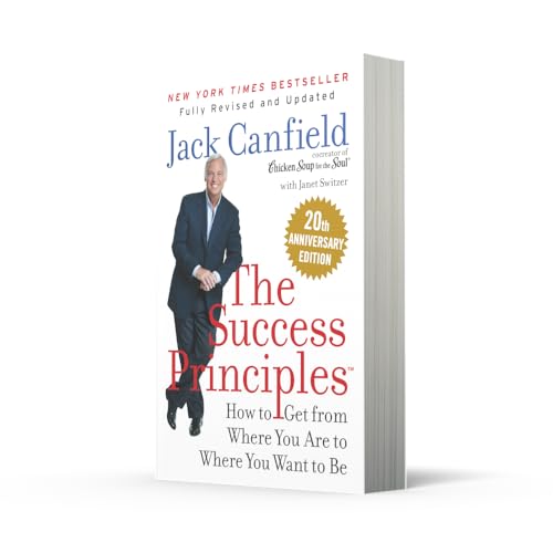 The Success Principles: How to get from where you are to where you want to be - Retail Maharaj