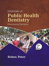 ESSENTIALS OF PUBLIC HEALTH DENTISTRY (COMMUNITY DENTISTRY) 7/E 2022 - Retail Maharaj