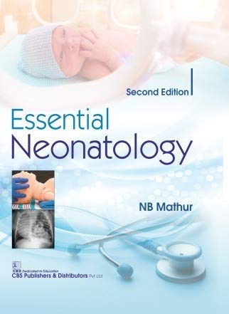 ESSENTIAL NEONATOLOGY 2ED (PB 2020) - Retail Maharaj