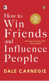How To Win Friends & Infulence People: The Bestselling Business Classic Trusted by Successful Leaders all over the World - Retail Maharaj