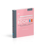 The Dressmaking Book: Over 80 Techniques - Retail Maharaj