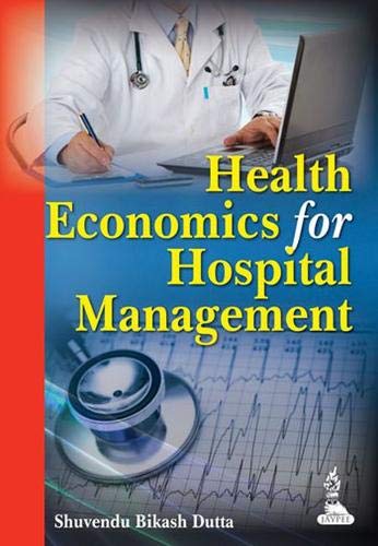 Health Economics for Hospital Management - Retail Maharaj