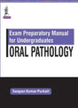 Exam Preparatory Manual for Undergraduates: Oral Pathology - Retail Maharaj