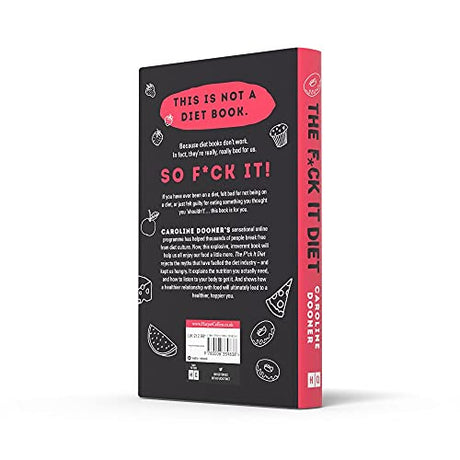 The F*ck It Diet: The Ultimate Anti-Diet Bible - Retail Maharaj