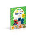 Sesame Street Let's Cook Together: With 40 Fun, Healthy Recipes - Retail Maharaj