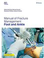 Manual of Fracture Management - Foot and Ankle - Retail Maharaj