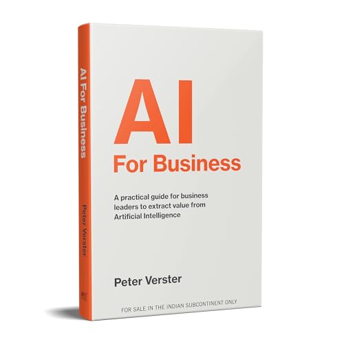 AI For Business: A Practical Guide For Business Leaders to Extract Value From Artificial Intelligence (English) - Retail Maharaj