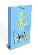 The Cancer Ladies’ Running Club: The most emotional, uplifting and life-affirming novel of summer 2021 - Retail Maharaj