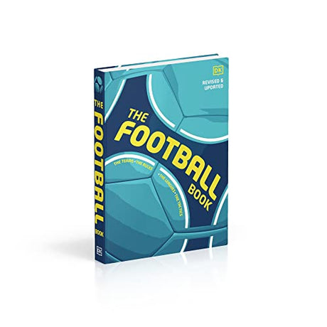The Football Book: The Teams *The Rules *The Leagues * The Tactics - Retail Maharaj