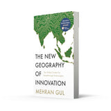 The New Geography of Innovation : The global contest for breakthrough technologies - Retail Maharaj