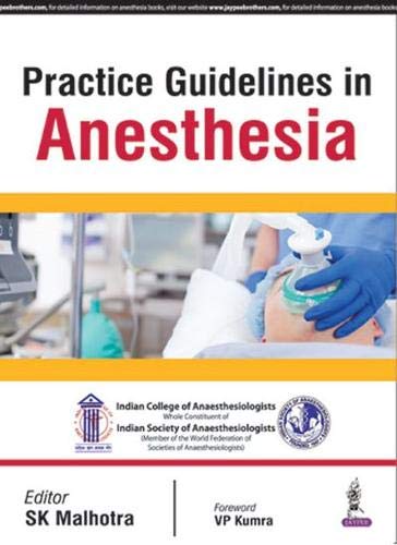 Practice Guidelines in Anesthesia - Retail Maharaj