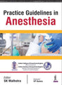 Practice Guidelines in Anesthesia - Retail Maharaj