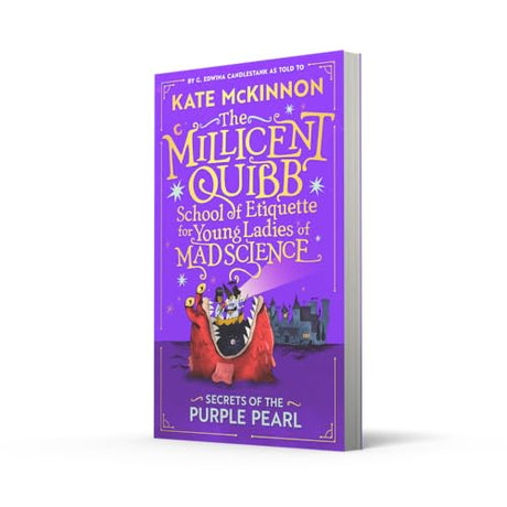 Secrets of the Purple Pearl: The sequel to the #1 New York Times Bestseller: Book 2 (The Millicent Quibb School of Etiquette for Young Ladies of Mad Science) - Retail Maharaj