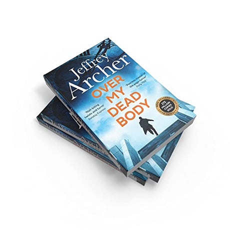 Over My Dead Body: The Next Thriller from the Sunday Times Bestselling Author, the Latest Must-Read New Book of 2021 (William Warwick Novels) - Retail Maharaj